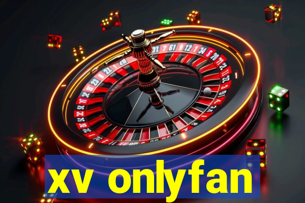 xv onlyfan